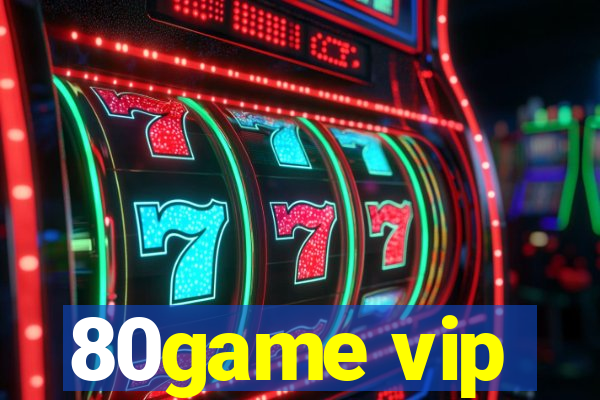 80game vip